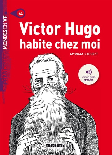 [9782278087969] Victor Hugo habite chez moi