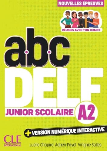 ABC Delf Junior scolaire A2 + version numérique interactive