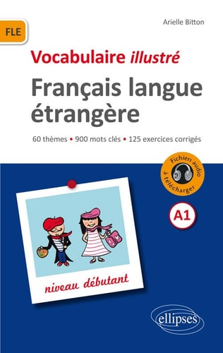 [9782340008311] Vocabulaire illustré français langue étrangère A1