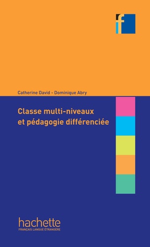 [9782014016253] Classe multi-niveaux et pédagogie différenciée