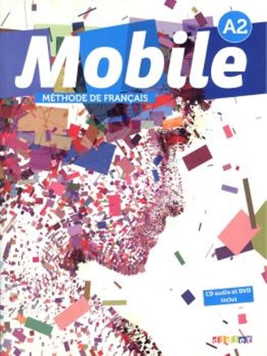 [9782278076567] Mobile A2 Méthode de français