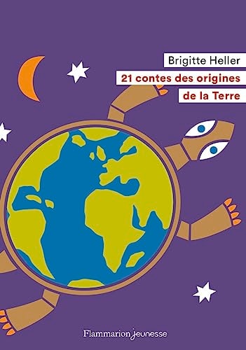 [9782081494237] 21 contes des origines de la Terre