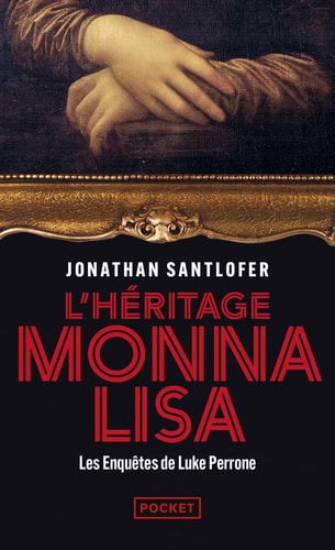 L'Héritage Monna Lisa Les enquêtes de Luke Perrone