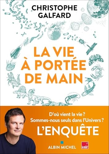 [9782226489517] La vie à portée de main