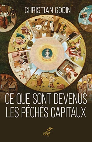 [9782204125246] Ce que sont devenus les péchés capitaux