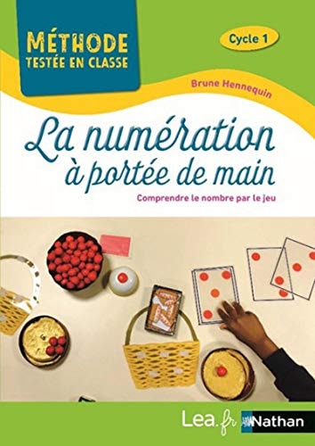 [9782091254296] La numération à portée de main Cycle 1