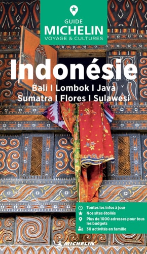 Guide Vert Indonésie: Bali, Lombok, Java, Sumatra, Flores, Sulawesi