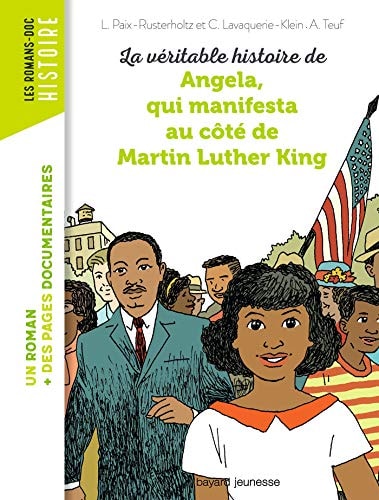 [9791036304446] La véritable histoire d'Angela, qui manifesta au côté de Martin Luther King