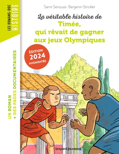 [9791036368349] La véritable histoire de Timée, qui rêvait de gagner aux Jeux olympiques