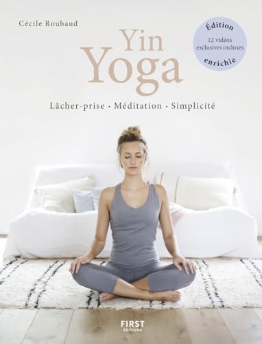 [9782412093047] Yin Yoga Lâcher prise, méditation, simplicité