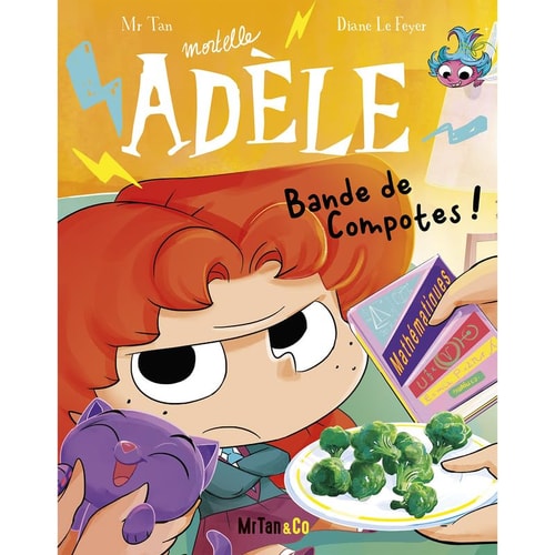 [9782494678378] Mortelle Adèle Tome 22 : Bande de Compotes !