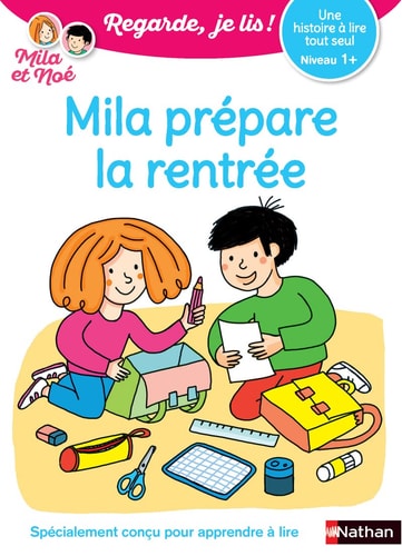 Mila prépare la rentrée Niveau 1 +