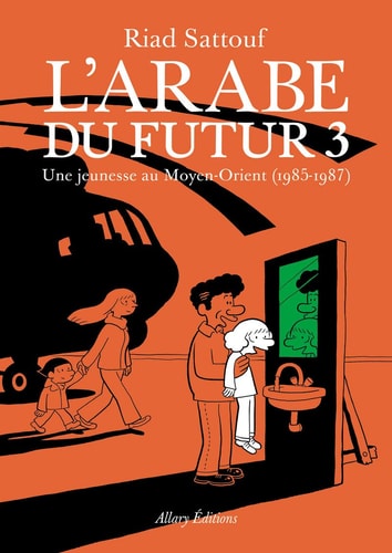 L'Arabe du futur: (1985-1987)