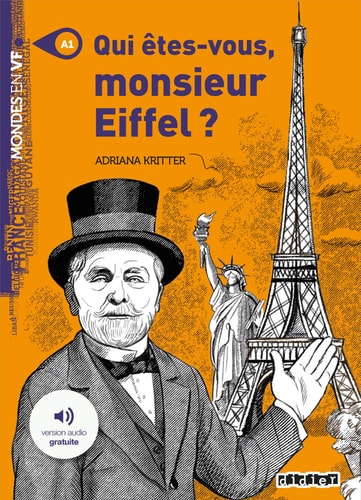 [9782278096053] Qui êtes-vous, monsieur Eiffel ?