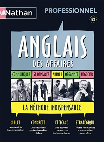 Anglais des affaires Professionnel B2 Avec 1 livret
