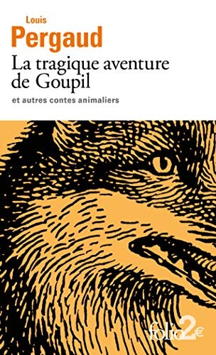 [9782072921926] La tragique aventure de Goupil et autres contes animaliers