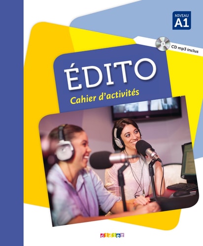 [9782278083619] Édito cahier d'activités. Niveau A1