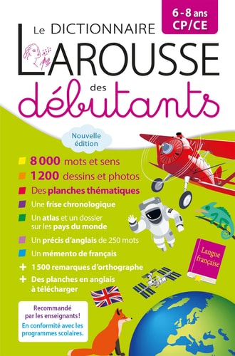[9782036047822] Le dictionnaire Larousse des débutants CP/CE