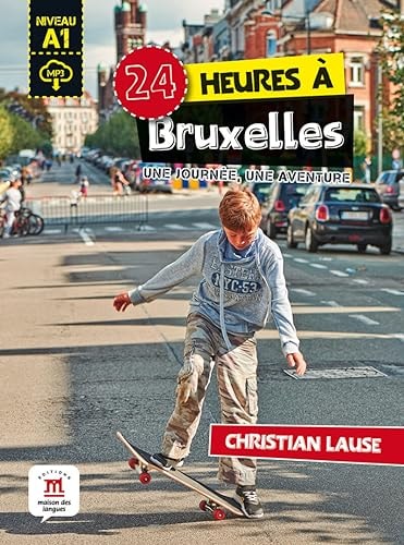 [9788417260767] 24 heures à Bruxelles Une journée, une aventure