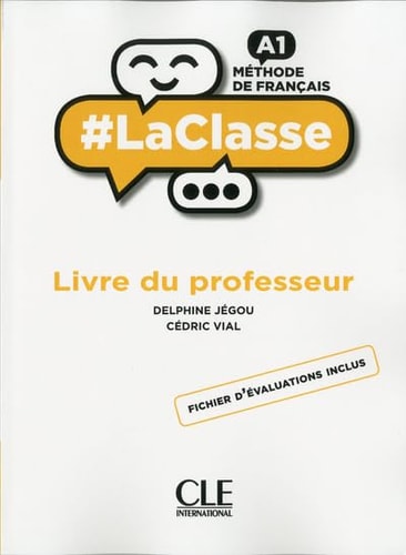 Méthode de français niveau A1 #LaClasse Guide pédagogique, version chypre