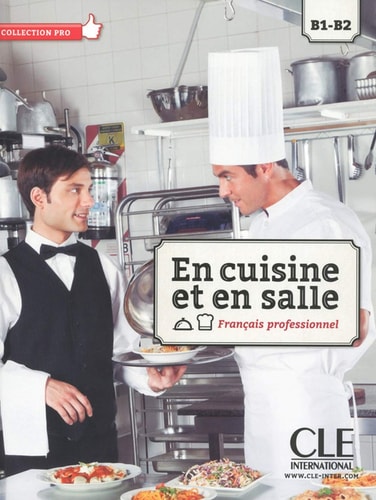 [9782090386752] En cuisine et en salle Français professionnel B1-B2