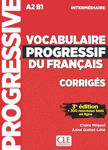 [9782090380163] Vocabulaire progressif du français. Corrigés (Intérmediaire A2/B1). Per le Scuole superiori