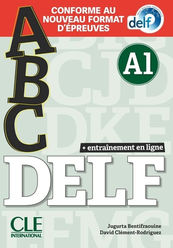 [9782090352573] ABC DELF A1. Conforme au nouveau format d'épreuves. Per le Scuole superiori. Con espansione online. Con CD-Audio