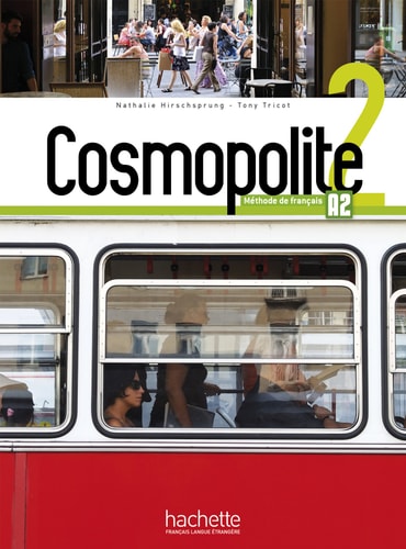 Cosmopolite 2 Méthode de français A2
