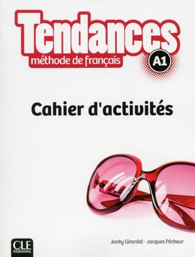 [9782090385267] Tendances A1 méthode de français. Cahier d'activités