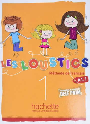 Les Loustics Niveau 1 Livre de L'Eleve