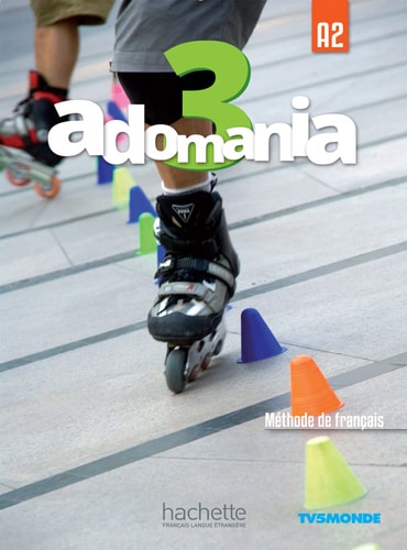 [9782014015423] Adomania 3 A2 Méthode de français