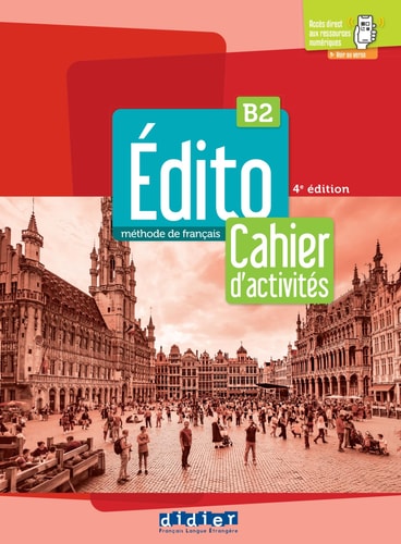 [9782278103676] Édito méthode de français. B2