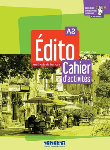 [9782278104123] Édito A2 : méthode de français : Cahier d'activités