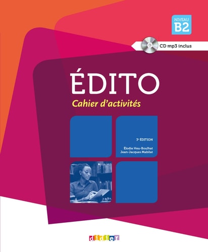 [9782278081127] Édito cahier d'activités. Niveau B2