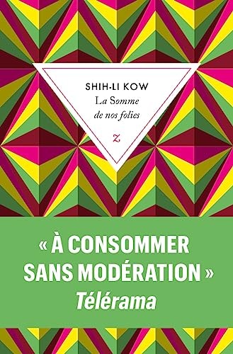 [9791038702059] La somme de nos folies