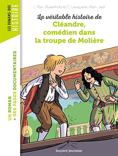 [9791036309618] La véritable histoire de Cléandre, comédien dans la troupe de Molière
