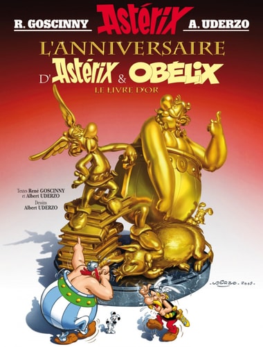 L'anniversaire d'Astérix et Obélix le livre d'or
