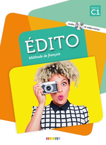 [9782278090969] Édito méthode de Français. Niveau C1