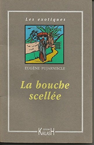[9782909052625] La bouche scellée