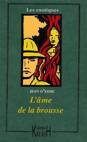 [9782842681791] L'âme de la brousse roman