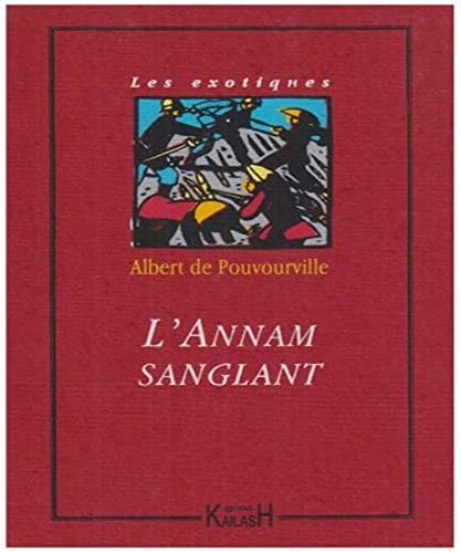 [9782909052755] L'Annam sanglant