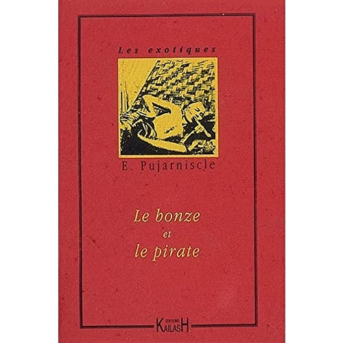 [9782909052472] Le bonze et le pirate