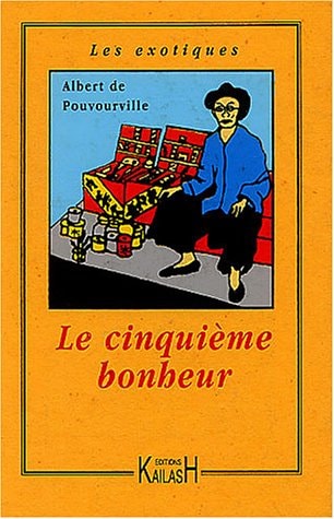 [9782842681074] Le cinquième bonheur