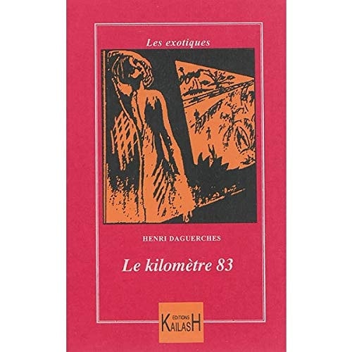 [9782842682194] Le kilomètre 83
