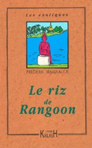 [9782842682088] Le riz de rangoon