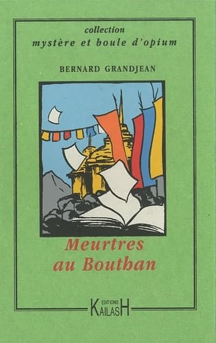 [9782842681906] Meurtres au Bhoutan