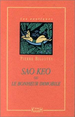 [9782909052724] Sao Kéo, ou, Le bonheur immobile