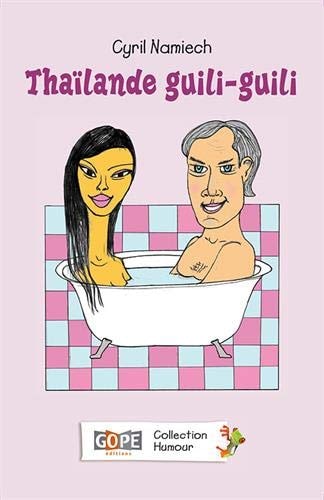 [9782953553895] Thaïlande guili-guili