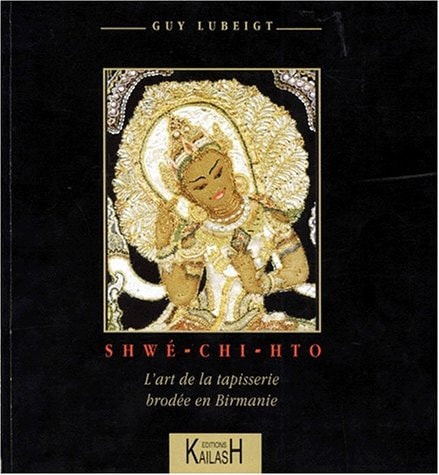 [9782842680336] Shwé-chi-htô l'art de la tapisserie brodée en Birmanie