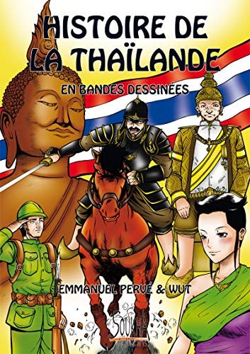 [9782919122684] Histoire de la Thaïlande en bandes dessinées